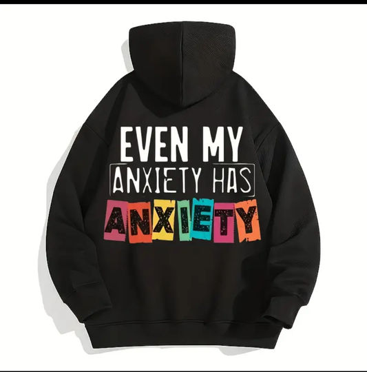 Anxiety Hoodies