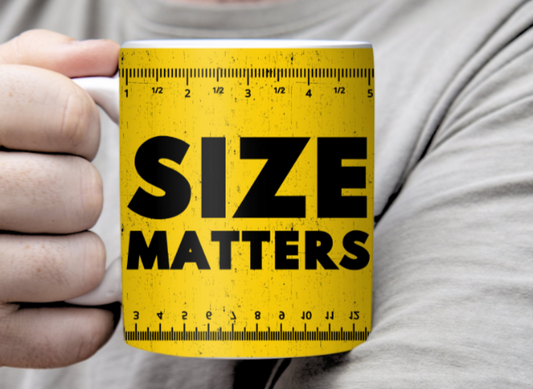 Size matter Mug